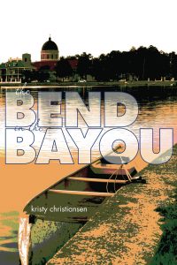 The Bend in the Bayou